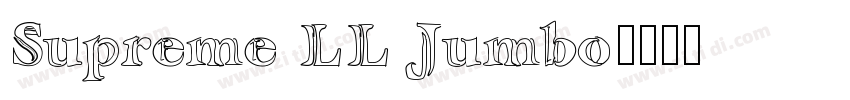 Supreme LL Jumbo字体转换